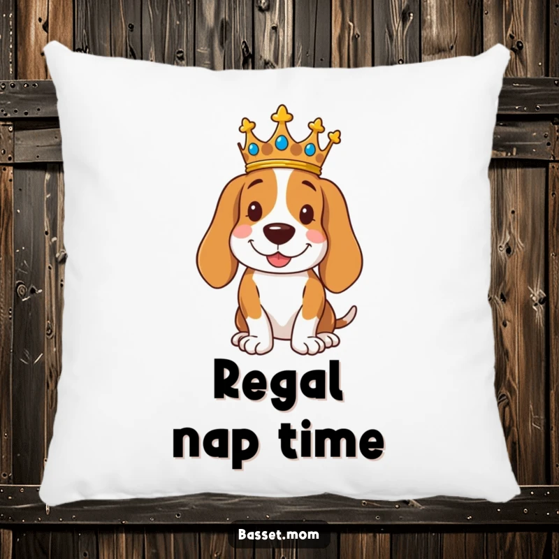 Funny royal Basset Hound pillow featuring a dog wearing a crown, posing regally with a smile, adding regal humor.