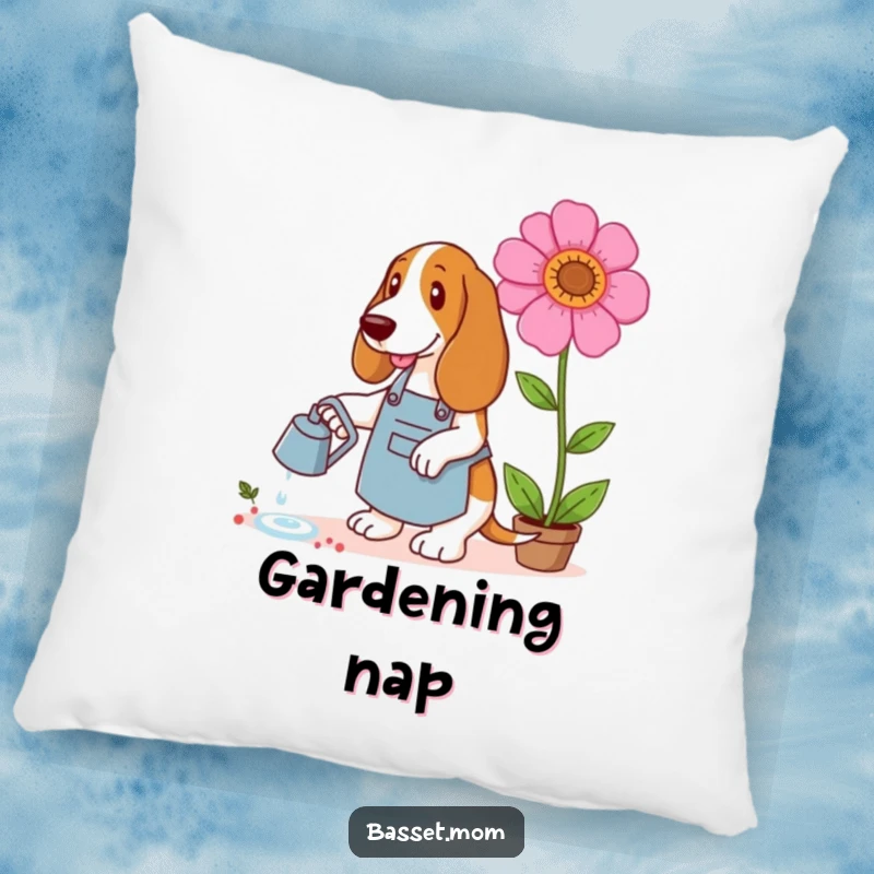 Funny Basset Hound pillow featuring a dog in a gardening apron watering a giant flower, offering comfort and garden-themed humor.