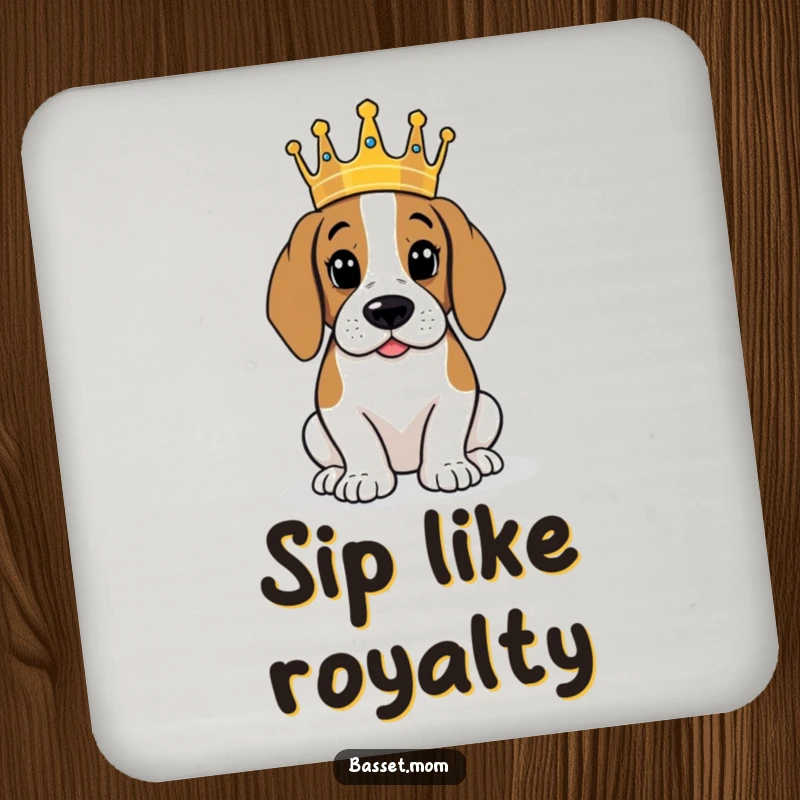 Funny Basset Hound with crown, surveying kingdom art, protective drink coaster, humorous home accessory.