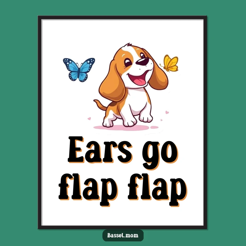 Funny Basset Hound Butterfly Poster: Decorate Your Walls with a Joyful Dog Laugh
