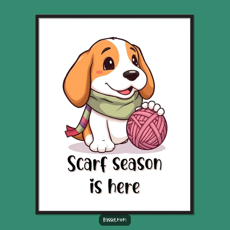 Funny Basset Hound Yarn Ball Poster - Whimsical Dog Art Gift for Scarf Lovers