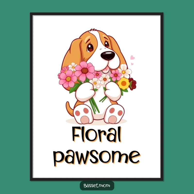 Funny Heartwarming Basset Hound Flower Poster - Sweet Decor