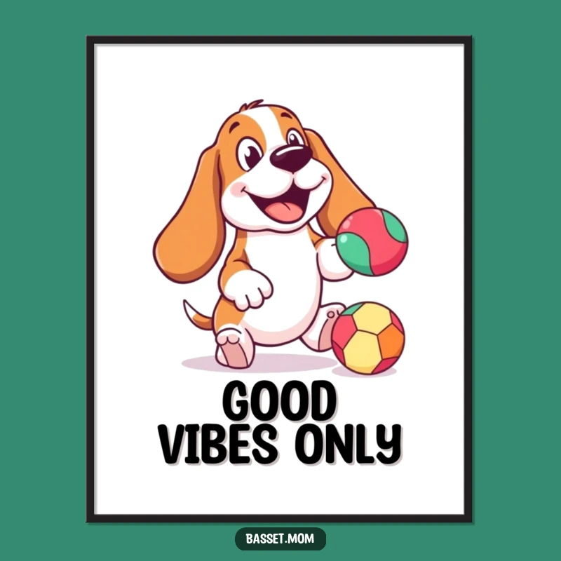 Funny Cheerful Basset Hound Poster: Bouncing Ball Art - Playful Funny Gift