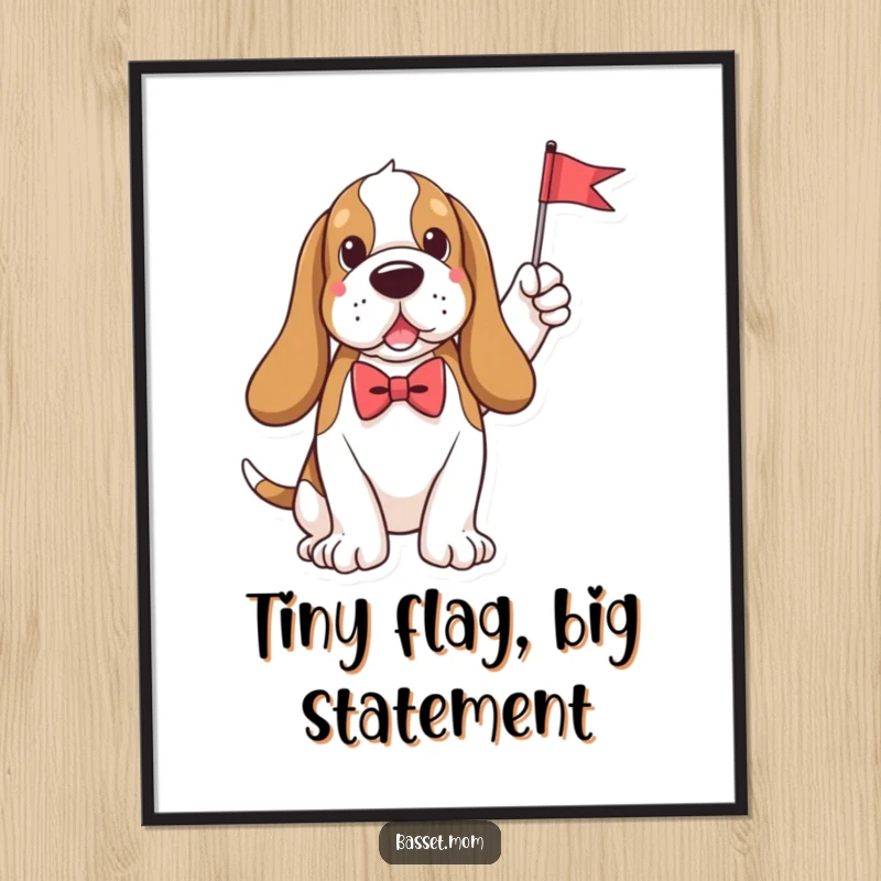 Funny plush Basset Hound in a bow tie, proudly waving a small flag, adds a touch of sophisticated humor to this decorative poster.