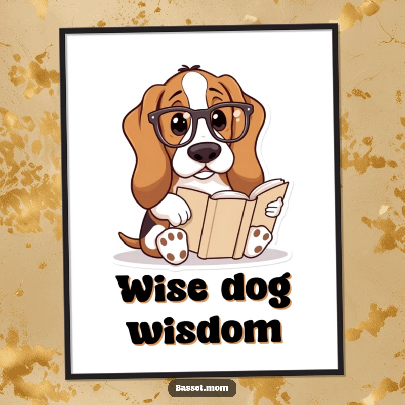 Funny Basset Hound poster of a dog wearing reading glasses and enjoying a book, perfect for adding intellectual humor to any room.