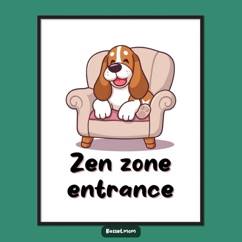 Funny Happy Sigh Basset Hound Poster: Lounging Comfort Art - Relaxing Funny Gift