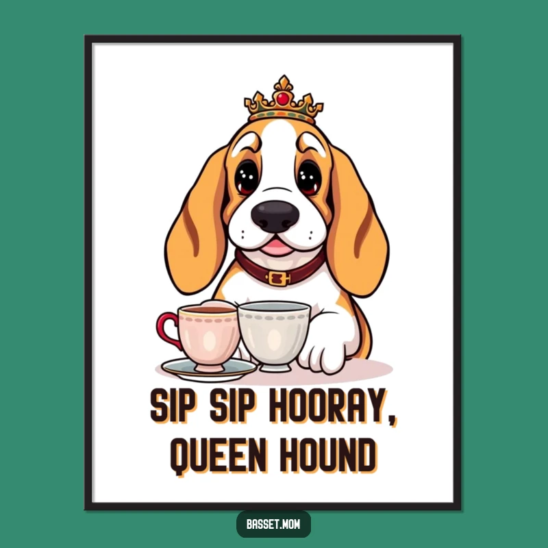 Free Printable Wall Art: Funny Regal Basset Hound Tea - Elegant Decor
