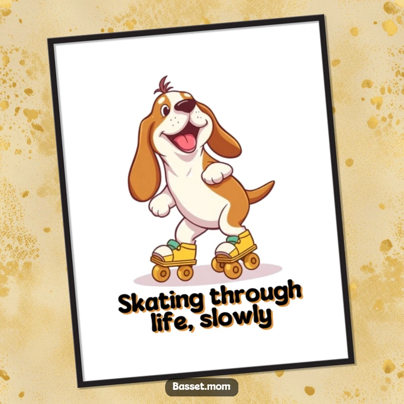 Funny Free Printable Wall Art: A Basset Hound wearing roller skates wobbles with pure joy, ready for adventure.