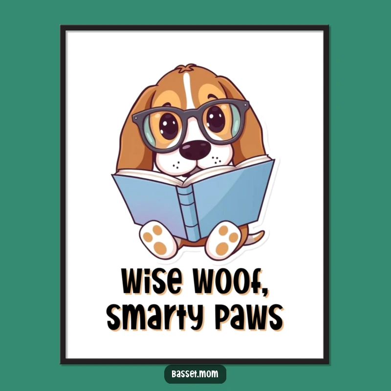 Free Printable Wall Art: Funny Bookworm Basset Hound with Glasses Downloadable Decor
