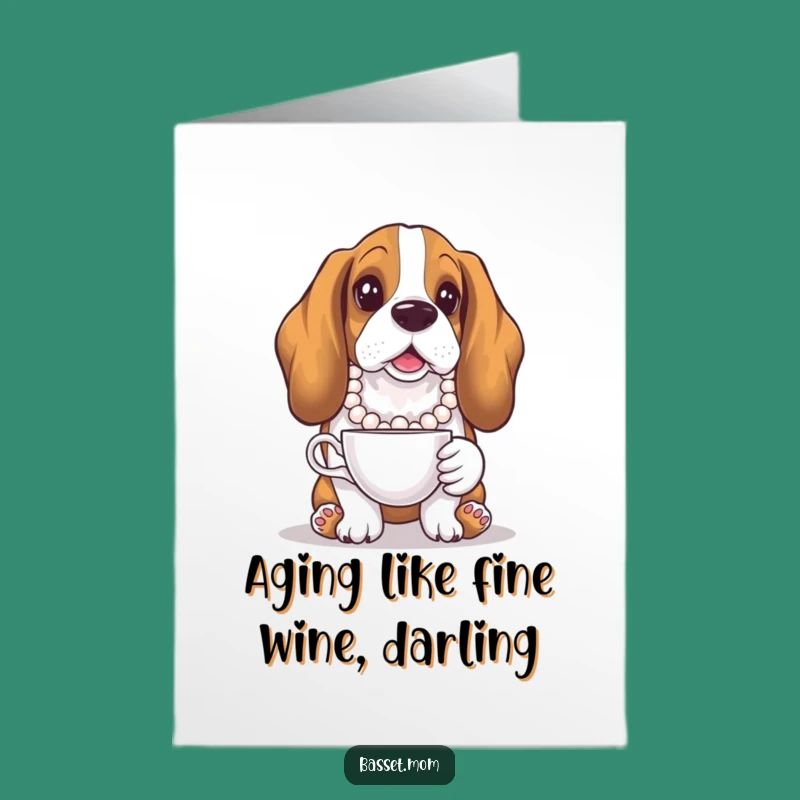 Free Printable Dapper Basset Hound Birthday Card: Elegant Doggo Teatime LOL Downloadable Gift