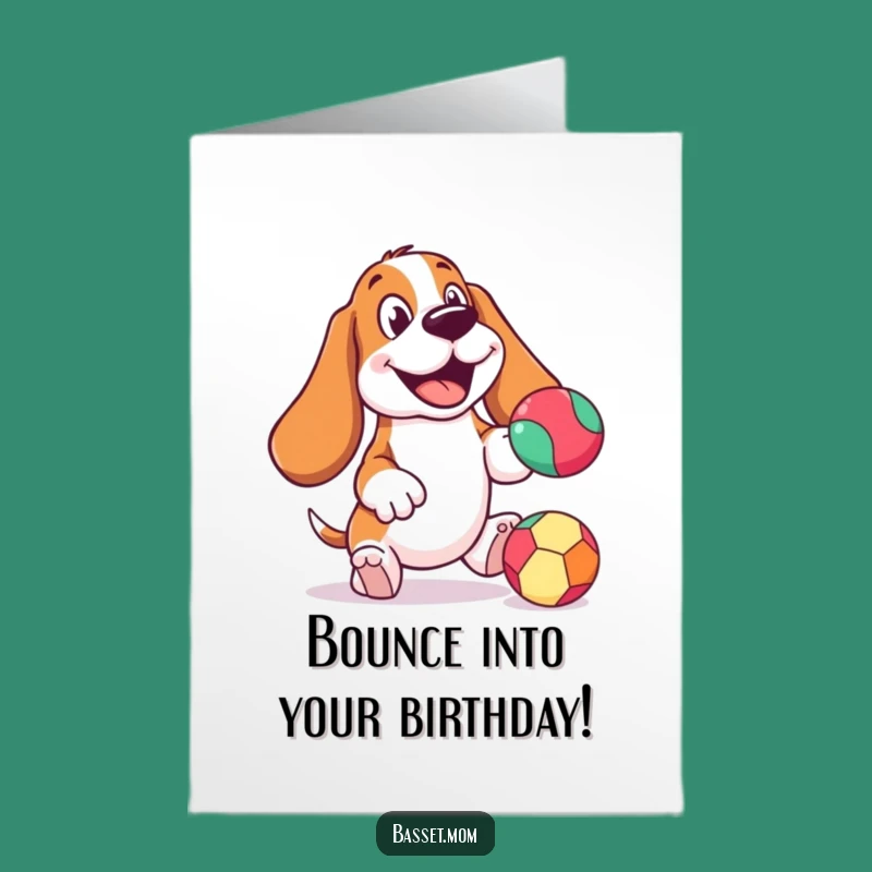Free Printable Basset Hound Birthday Card: Cheerful Ball Bouncing, Playful Dog Wishes