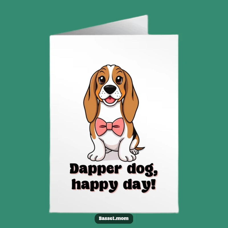 Free Printable Dapper Basset Birthday Card - Formal Funny Downloadable Gift for Classy Celebrations