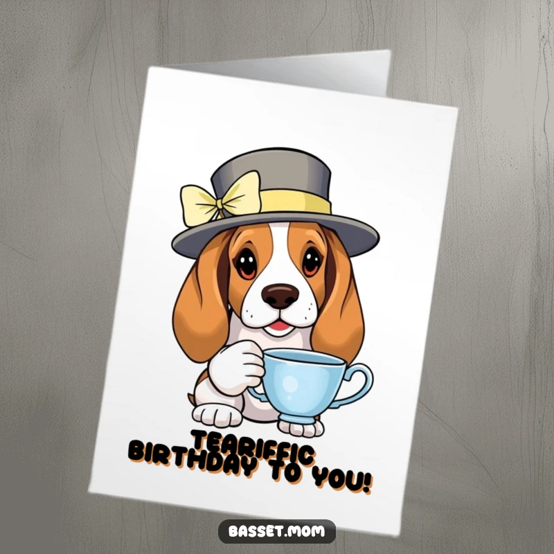 Funny Free Printable Birthday Card: Basset Hound in a fancy hat holding a teacup.