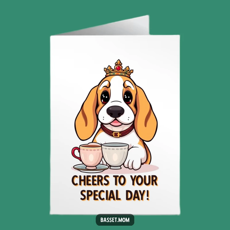 Funny Free Printable Birthday Card: Regal Basset Hound Tea Time - Elegant Download