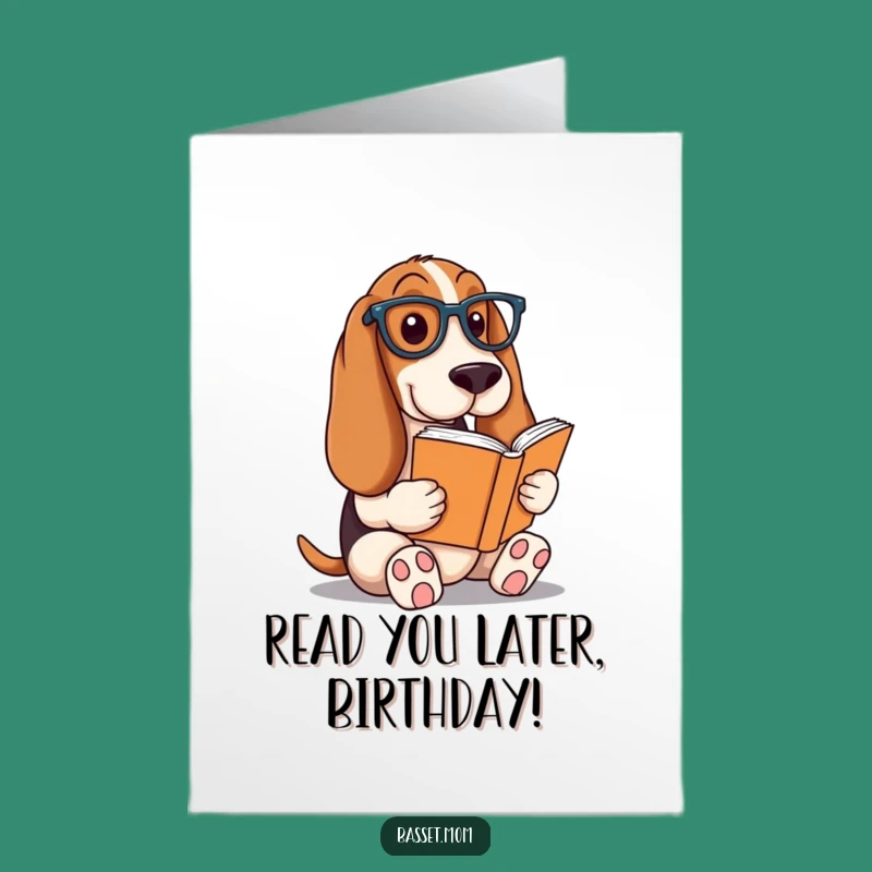 Smart Basset Hound Birthday Card Free Printable: Bookworm Dog Downloadable Gift
