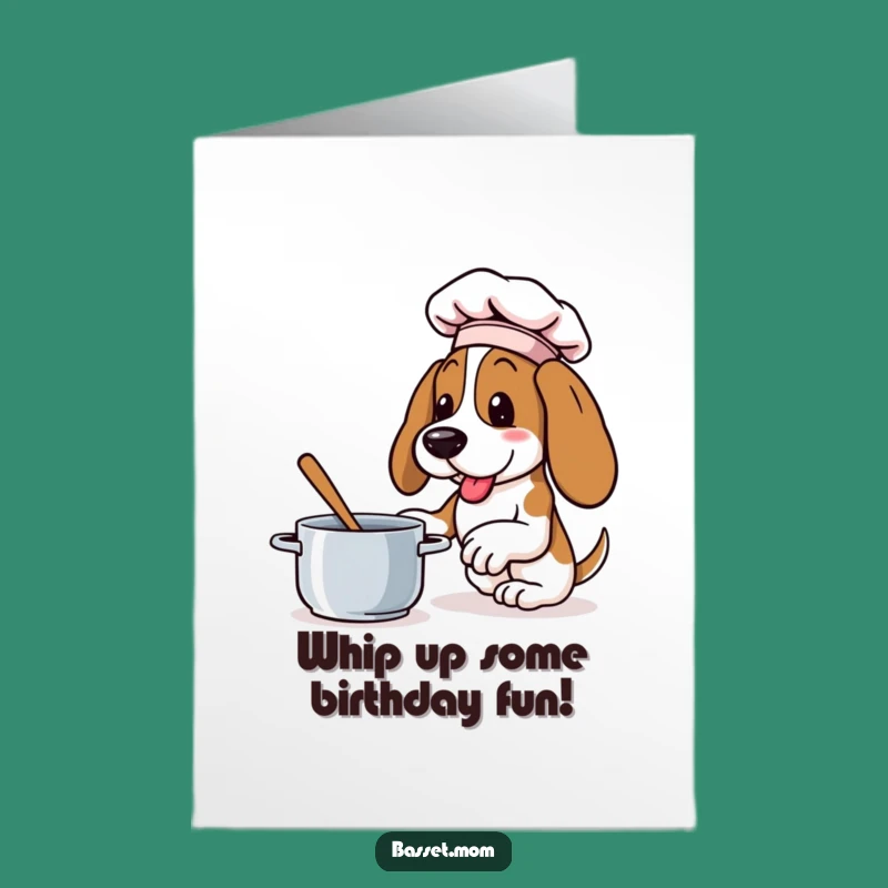 Funny Free Printable Birthday Card: Chef Basset Hound Cooking Fun - Downloadable Gift