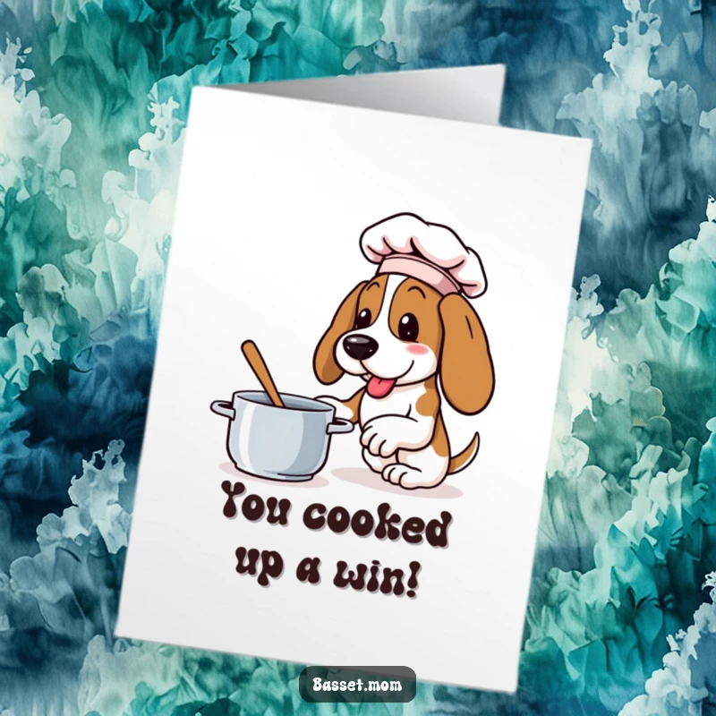 Funny Free Printable Congratulations Card: A Basset Hound chef vigorously stirs a pot, celebrating a successful creation.