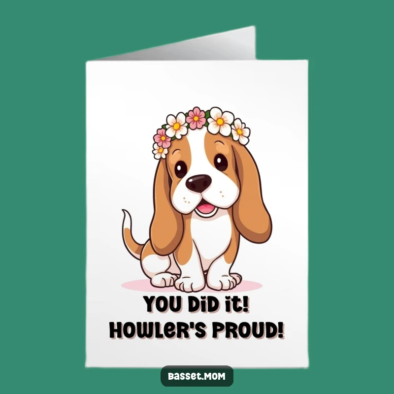 Free Printable Basset Hound Congrats Card: Droopy Ears Flower Crown, Wagging Tail Celebration
