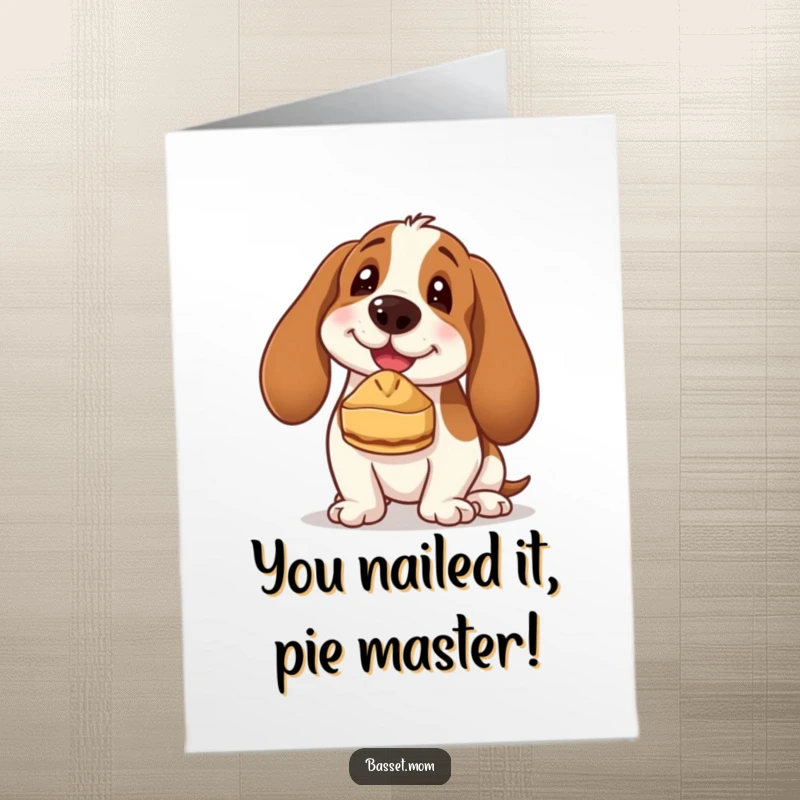 Funny Free Printable Congratulations Card: A Basset Hound joyfully balancing a small pie on its nose, celebrating success.