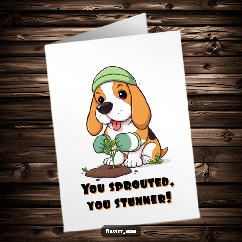 Funny Free Printable Congratulations Card: A Basset Hound in gardening gloves plants a tiny sprout, representing growth and success.
