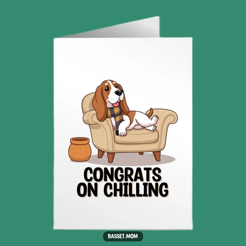 Free Printable Congrats Card: Cozy Basset Hound - Relaxed Celebration!