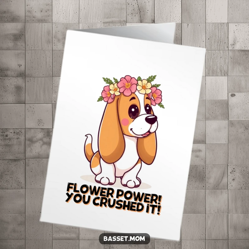 Funny Free Printable Congratulations Card: Basset Hound in a floral crown wagging its tail, festive dog art.