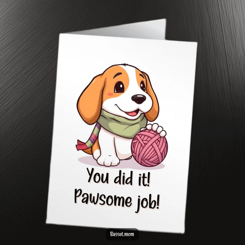 Funny Free Printable Congratulations Card: Basset hound with scarf, playfully batting a yarn ball, unique downloadable greeting.