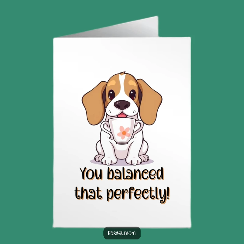 Free Printable Congrats Card: Basset Hound Teacup Balance, Humorous Downloadable Gift