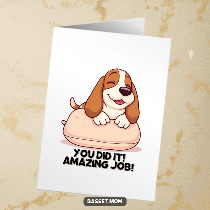 Funny Free Printable Congratulations Card: A Basset Hound basking in contentment on a plush pillow, perfect for celebrating wins.