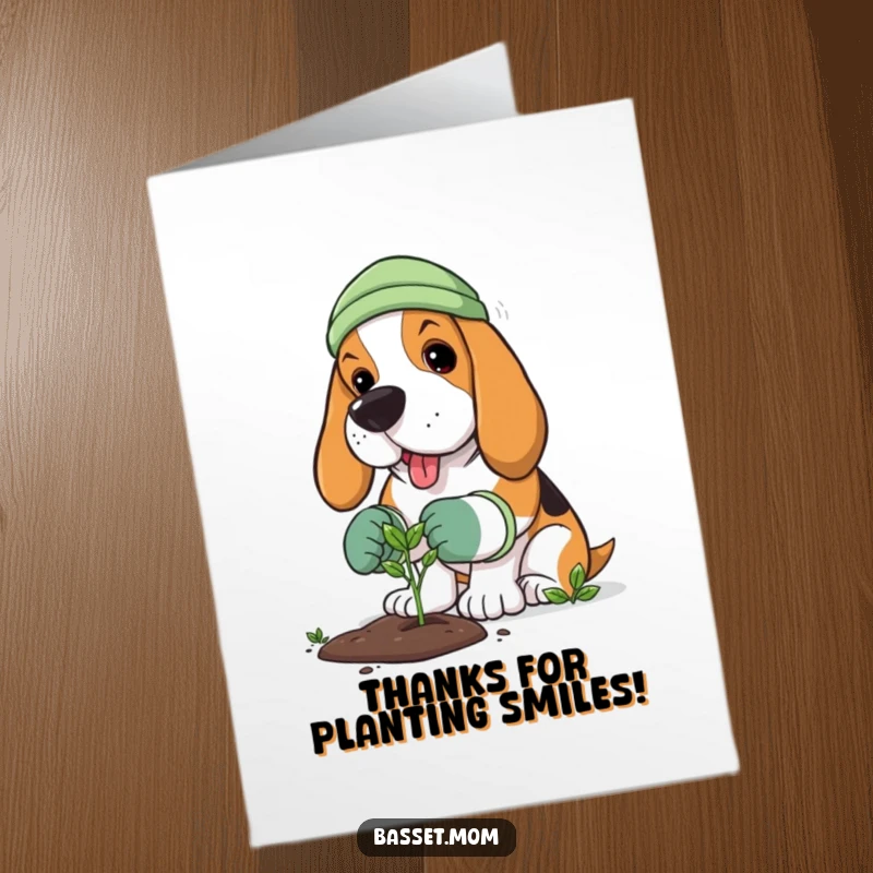 Funny Free Printable Thank You Card: A Basset Hound in gardening gloves plants a tiny sprout, expressing thoughtful thanks.