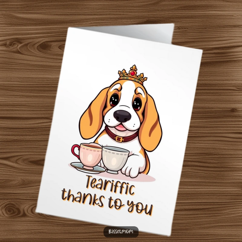 Funny Free Printable Thank You Card: A Basset Hound with a regal look enjoys tea, expressing thanks elegantly.