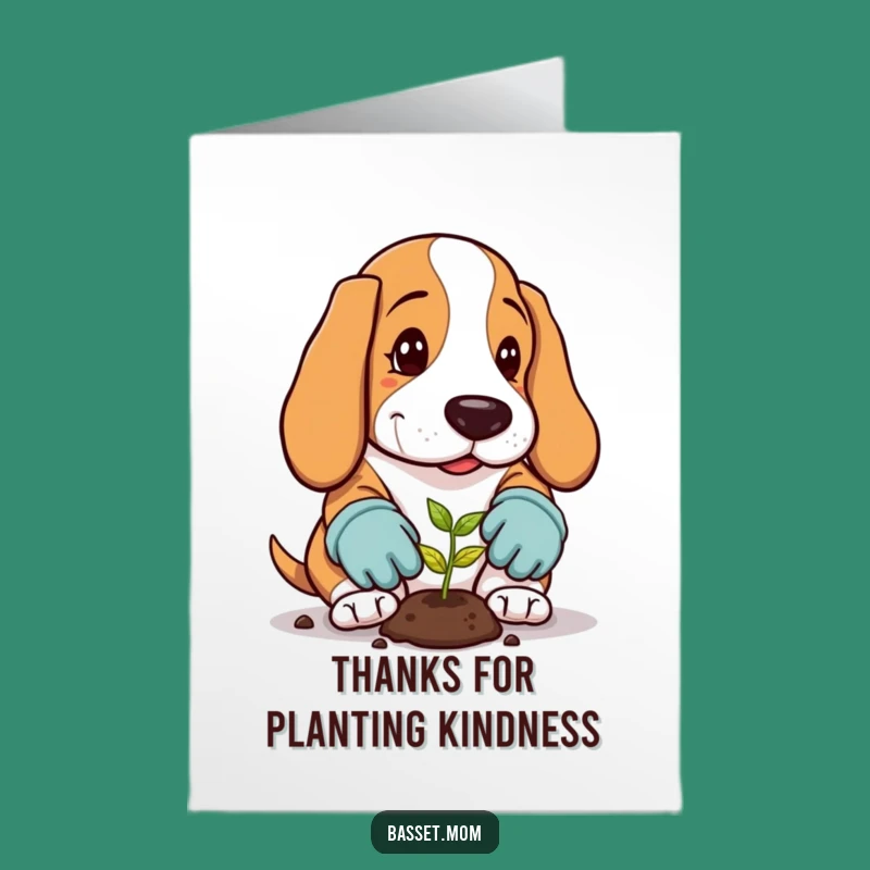 Free Printable Thank You Card: Basset Hound Gardener, Downloadable Gratitude Grows!