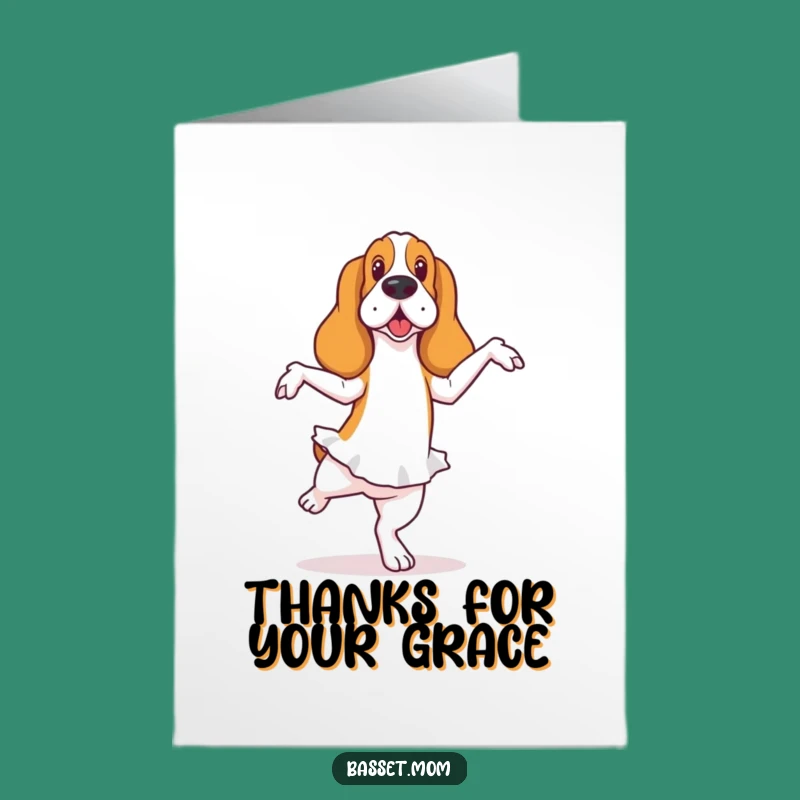 Free Printable Funny Basset Hound Ballet Thank You Card: Wobbly Pup Downloadable Gift