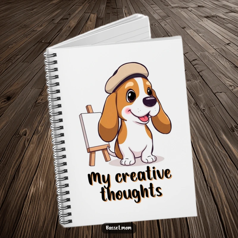 Funny Basset Hound Artist Notebook: A Basset hound in a beret painting a cheerful picture, inspiring creativity, a funny gift.