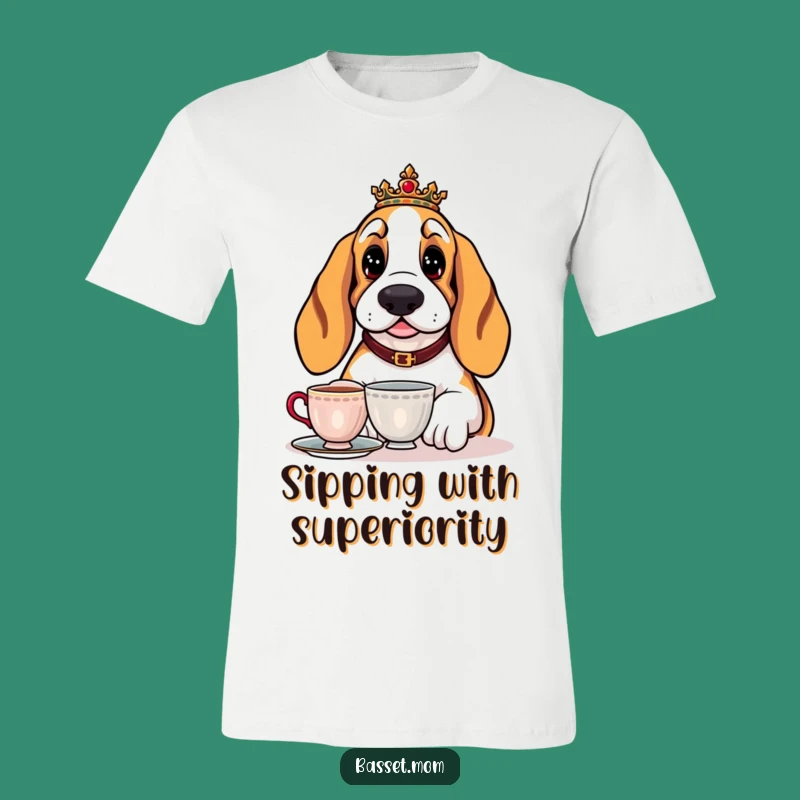 Funny Basset Hound Tea Time T-Shirt - Regal & Relaxed Dog Tee Gift